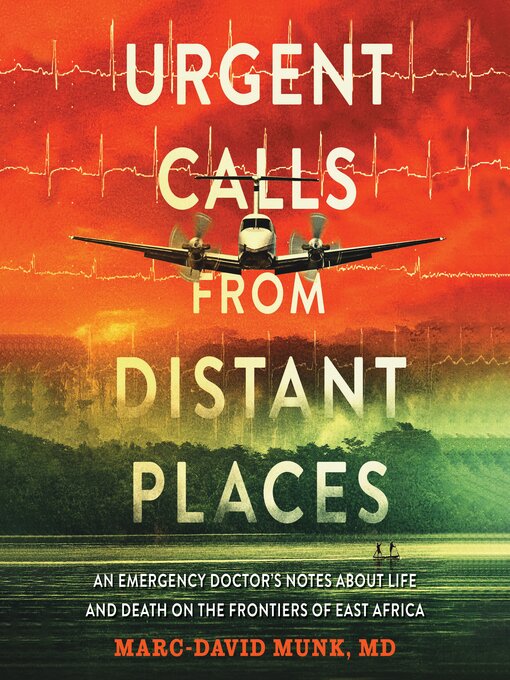 Title details for Urgent Calls from Distant Places by Marc-David Munk - Available